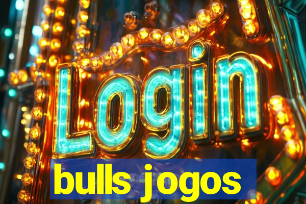 bulls jogos