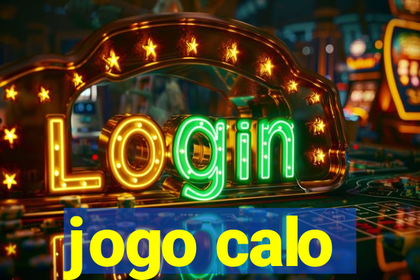 jogo calo