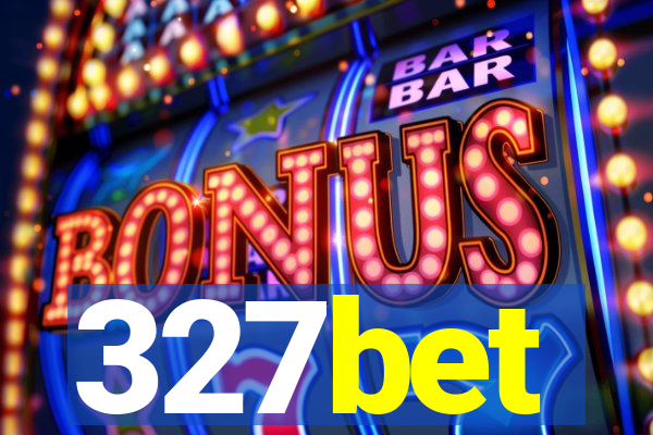 327bet