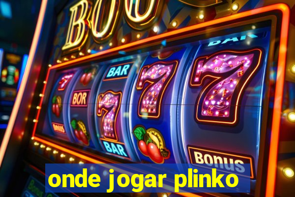 onde jogar plinko