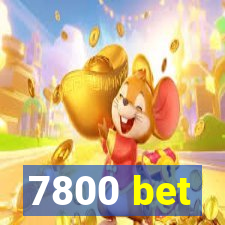 7800 bet