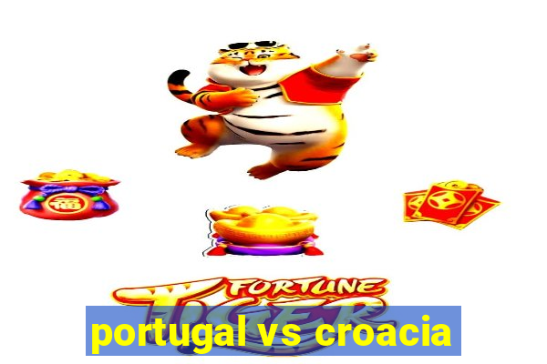 portugal vs croacia