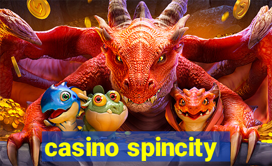 casino spincity