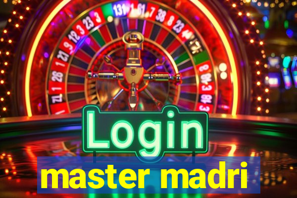 master madri