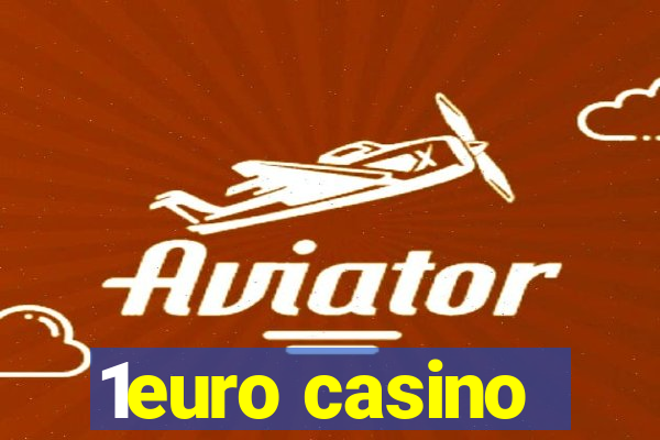 1euro casino