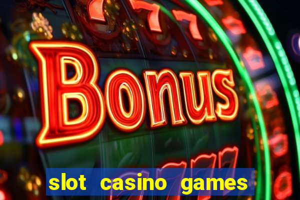 slot casino games for free