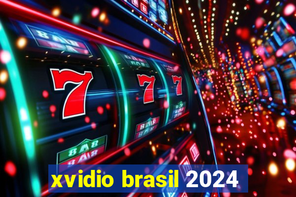 xvidio brasil 2024