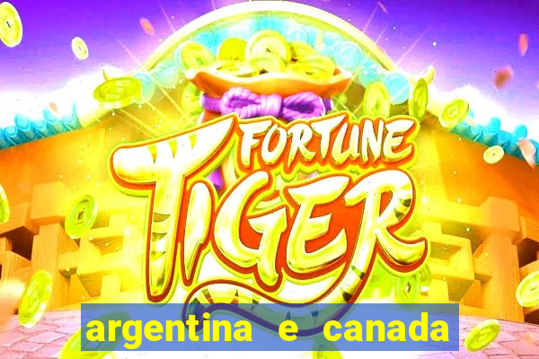 argentina e canada ao vivo