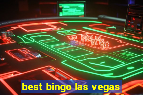 best bingo las vegas