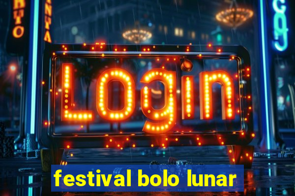 festival bolo lunar