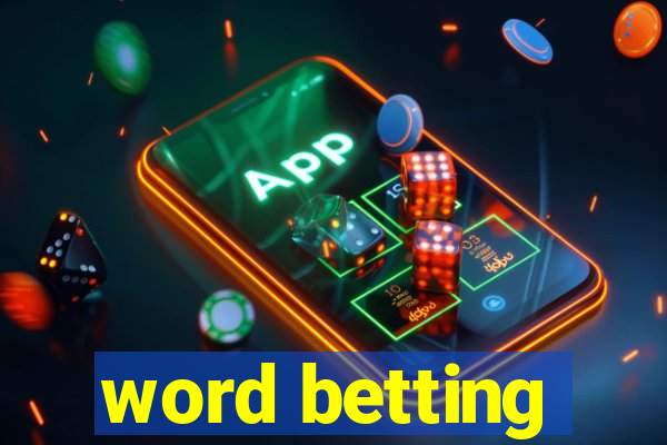 word betting