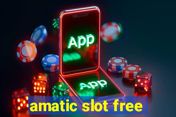 amatic slot free