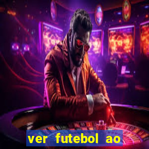 ver futebol ao vivo futemax