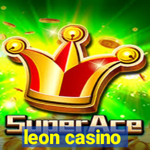 leon casino