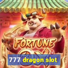 777 dragon slot