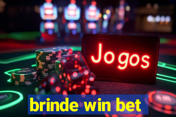 brinde win bet