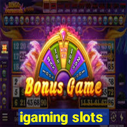 igaming slots