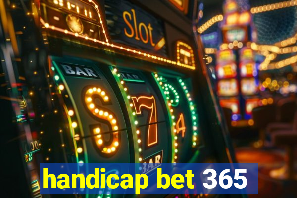 handicap bet 365