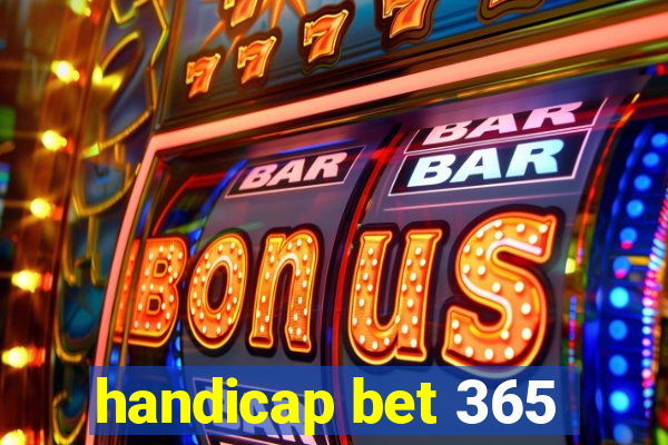 handicap bet 365