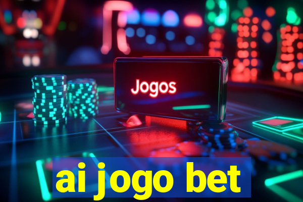 ai jogo bet