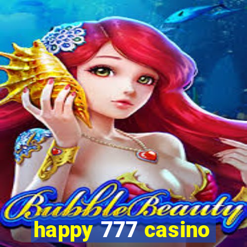 happy 777 casino