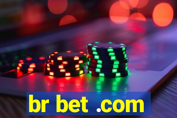 br bet .com