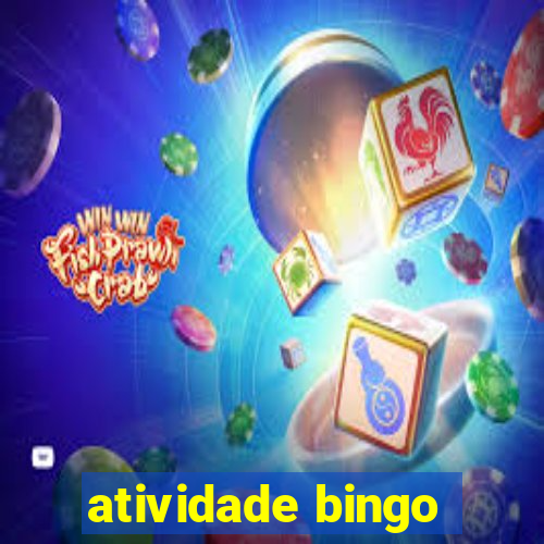 atividade bingo