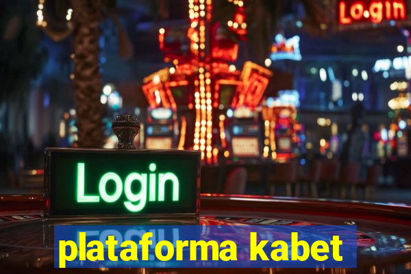 plataforma kabet