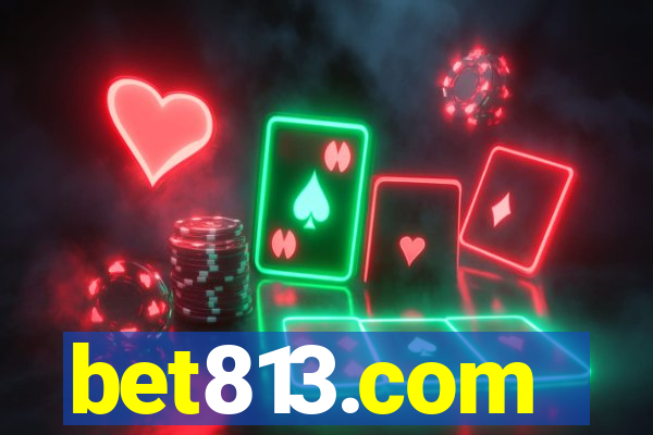 bet813.com