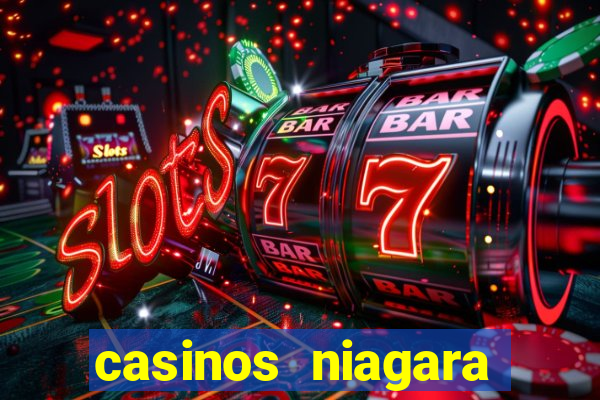 casinos niagara falls canada