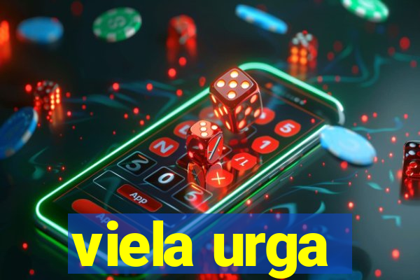 viela urga