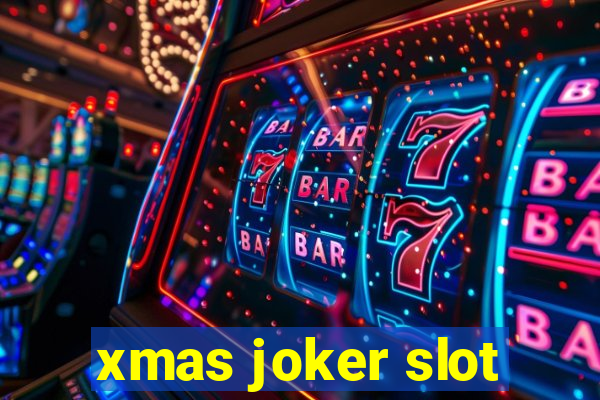 xmas joker slot