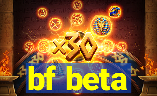 bf beta