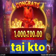 tai kto