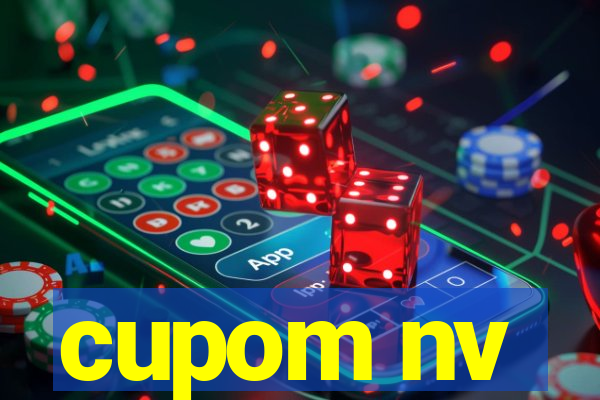 cupom nv