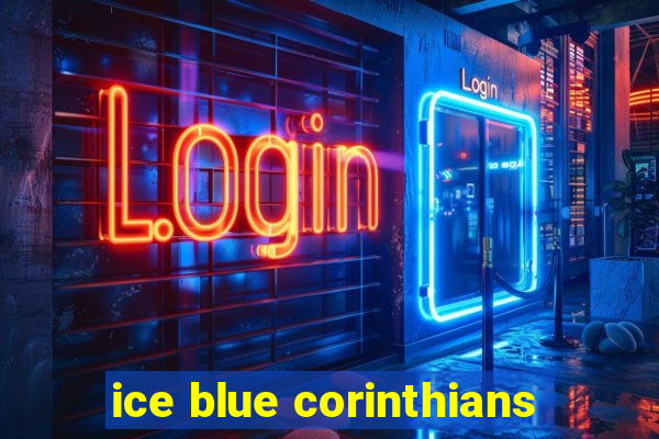 ice blue corinthians