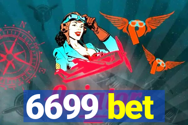 6699 bet