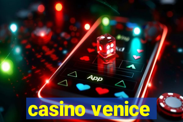 casino venice