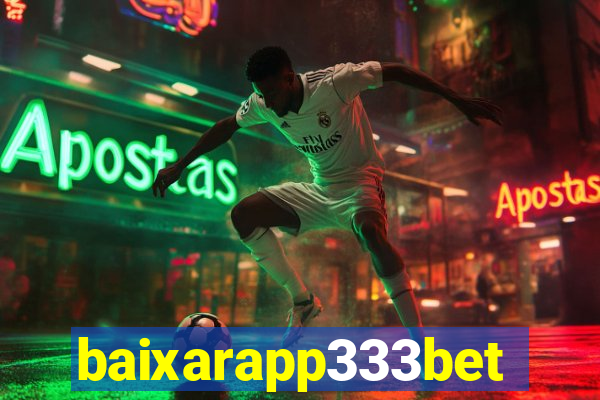 baixarapp333bet