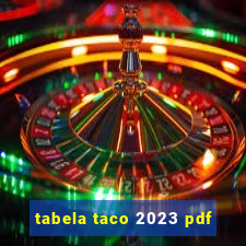 tabela taco 2023 pdf