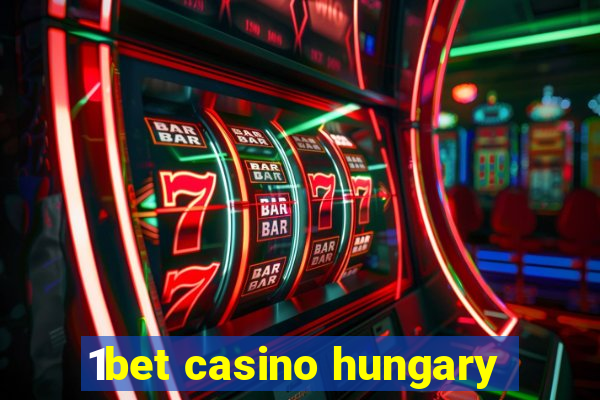 1bet casino hungary