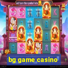 bg game casino