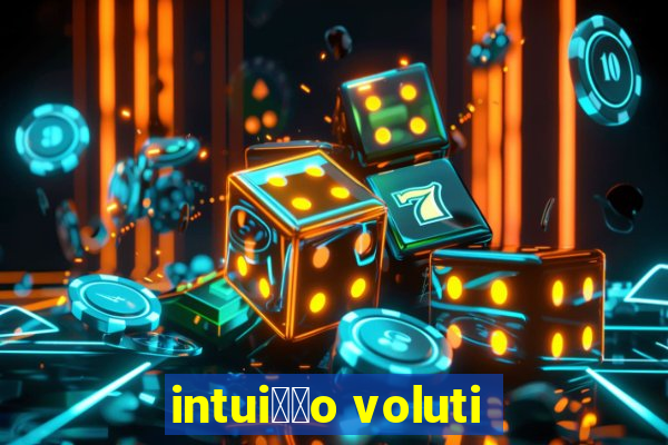 intui莽茫o voluti