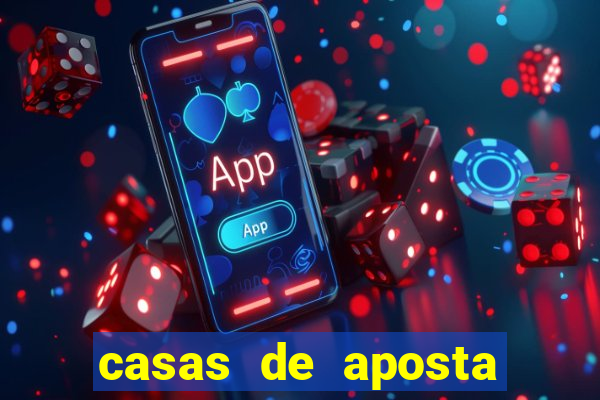 casas de aposta com bonus