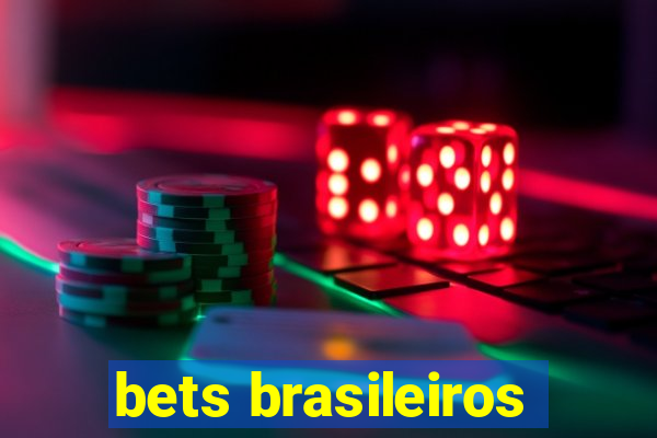 bets brasileiros