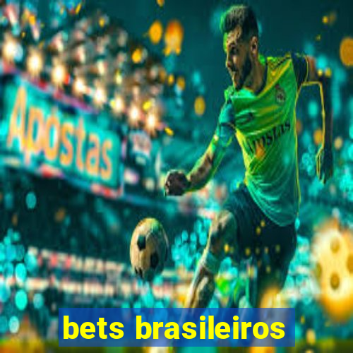 bets brasileiros