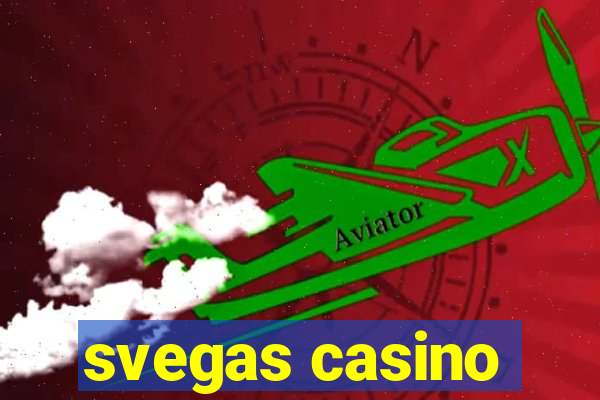 svegas casino