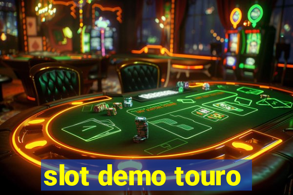 slot demo touro