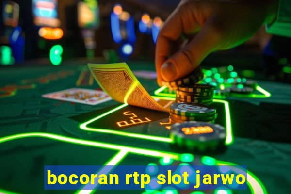 bocoran rtp slot jarwo