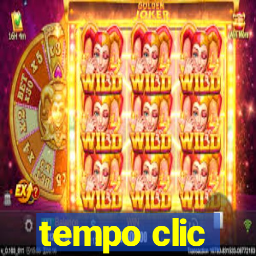 tempo clic